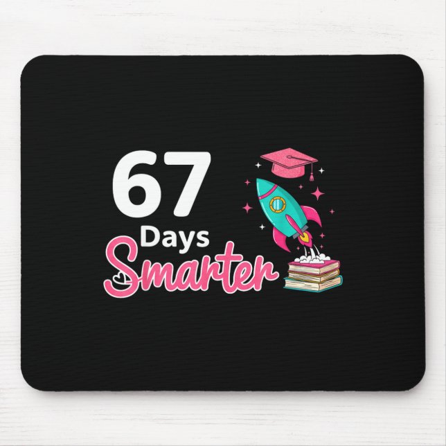 Happy 67 Days Smarter School Student Teacher Kids  Mouse Mat (Front)