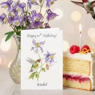 Happy 67th Birthday Columbine with Hummingbird Card