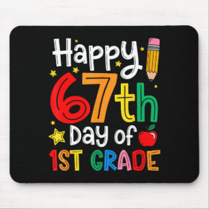 Happy 67th Day Of 1st Grade Teacher Student Six Se Mouse Mat