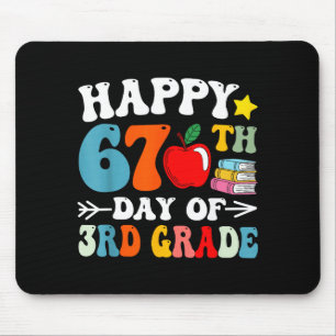 Happy 67th Day Of 3rd Grade Teachers 67 Days Of Sc Mouse Mat