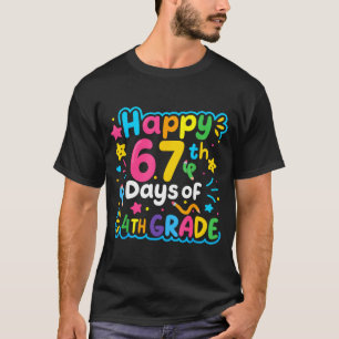 Happy 67th Day Of 4th Grade School Meme 67 Kids Te T-Shirt