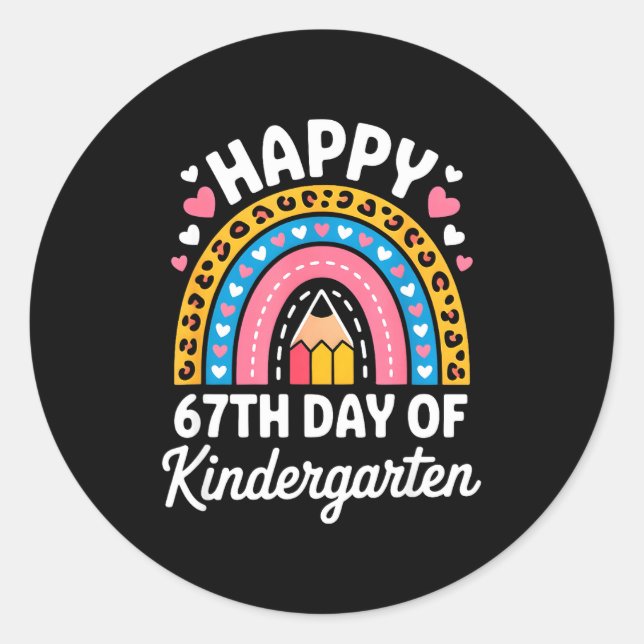 Happy 67th Day Of Kindergarten 67 Meme 6 7 Funny S Classic Round Sticker (Front)