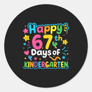 Happy 67th Day Of Kindergarten School Meme 67 Kids Classic Round Sticker