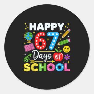 Happy 67th Day Of School 67 Days Of School Kids Bo Classic Round Sticker