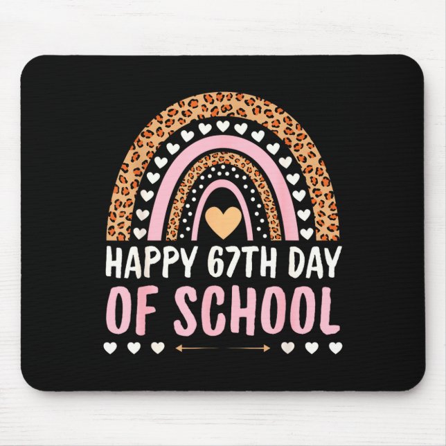 Happy 67th Day Of School 67 Days Rainbow Teachers  Mouse Mat (Front)