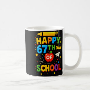 Happy 67th Day Of School Funny Teacher Student Mem Coffee Mug