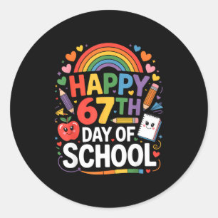 Happy 67th Day Of School Meme 67 Days Of School Ra Classic Round Sticker