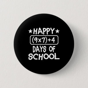 Happy 67th Day Of School Six Seven Kids 6 Cm Round Badge