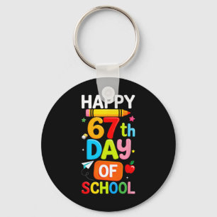 Happy 67th Day Of School Teacher Kids Six Seven 6  Key Ring