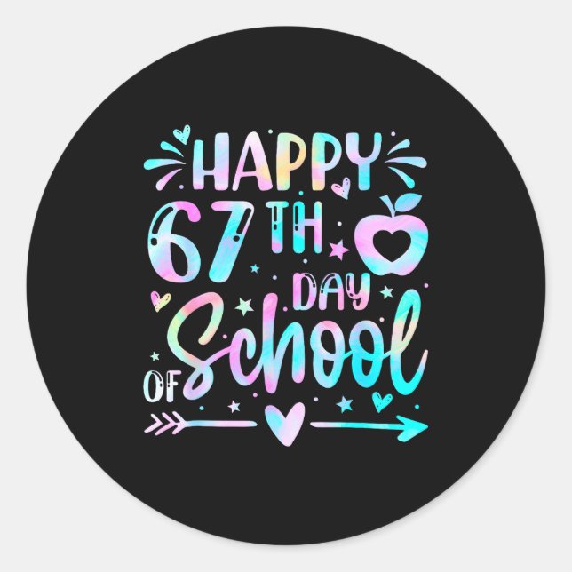 Happy 67th Day Of School Tie Dye Rainbow 67 Days S Classic Round Sticker (Front)