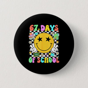 Happy 67th Day Of School Vibes Smile Face 67 Days 6 Cm Round Badge