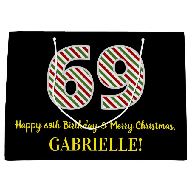 Happy 69th Birthday & Merry Christmas, Custom Name Large Gift Bag (Front)
