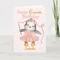 Happy 6 Month Birthday Penguin Ballerina Pink