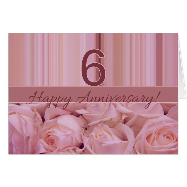 Happy 6th Anniversary roses (Front Horizontal)