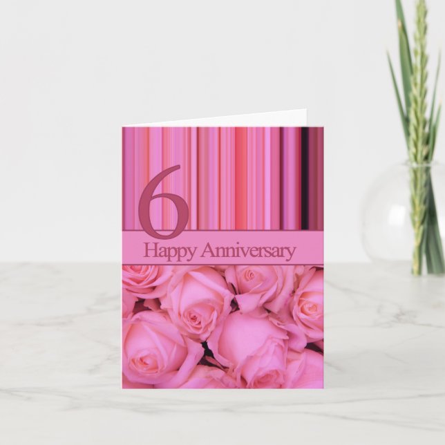 Happy 6th Anniversary roses Card (Front)
