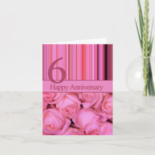 Happy 6th Anniversary roses Card