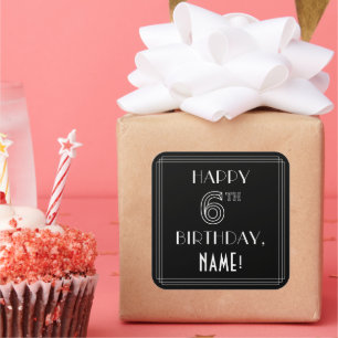 HAPPY 6TH BIRTHDAY; Art Deco Style; Custom Name Square Sticker