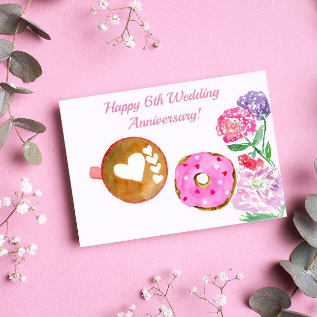 Happy 6th Wedding Anniversary Latte And Doughnut Card (Creator Uploaded)