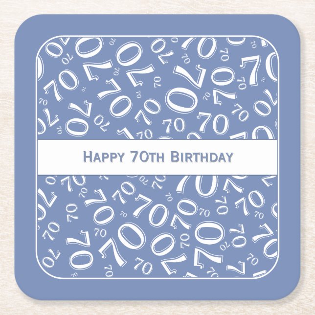 "Happy 70th Birthday" Blue/White Number Pattern Square Paper Coaster (Front)