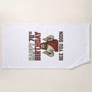 Happy 70th Birthday See You Soon Vintage Shirt Beach Towel