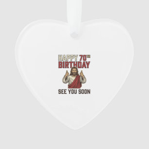 Happy 70th Birthday See You Soon Vintage Shirt Ornament