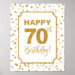 Happy 70th Birthday Sign Gold Confetti<br><div class="desc">HAPPY 70TH BIRTHDAY party sign features an elegant gold glitter confetti design.</div>