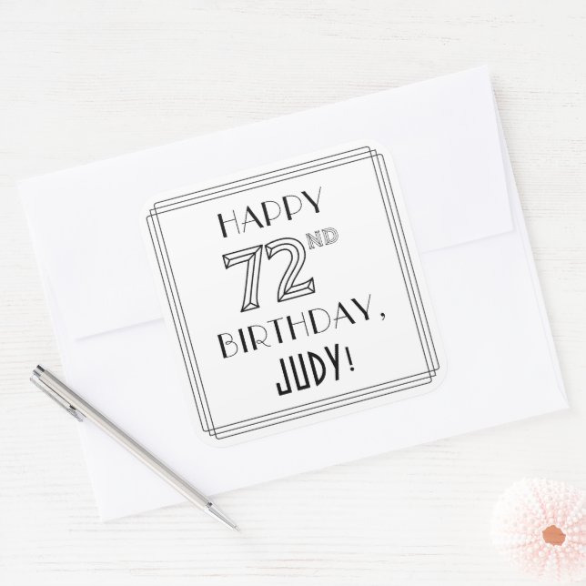 HAPPY 72ND BIRTHDAY, Art Deco Style, Custom Name Square Sticker (Envelope)