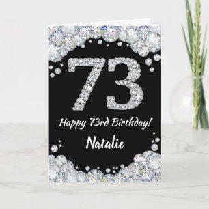 Happy 73rd Birthday Black and Silver Glitter Card