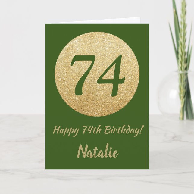 Happy 74th Birthday Green and Gold Glitter Card (Front)