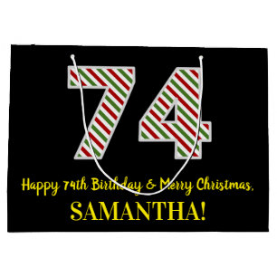 Happy 74th Birthday & Merry Christmas, Custom Name Large Gift Bag