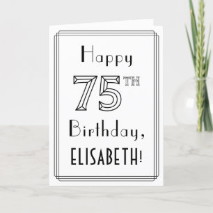 Happy 75th Birthday, Art Deco Style w/ Custom Name Card