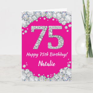 Happy 75th Birthday Hot Pink and Silver Glitter Card