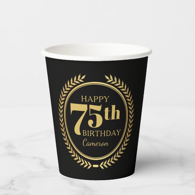 Happy 75th Birthday with Any Name Paper Cups (Front)
