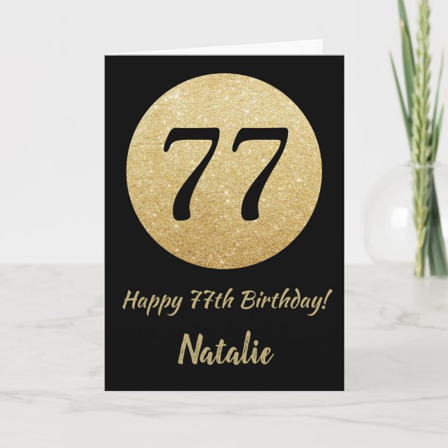 Happy 77th Birthday Black and Gold Glitter Card (Front)