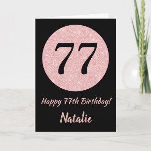 Happy 77th Birthday Black and Rose Pink Gold Card