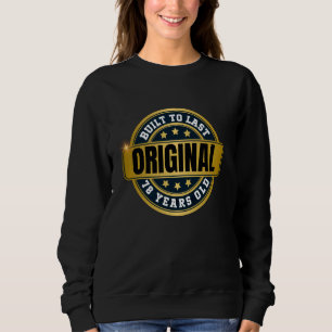 Happy 78th Birthday, 78 Years old, Day To Remember Sweatshirt