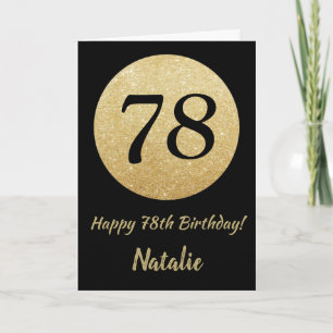 Happy 78th Birthday Black and Gold Glitter Card