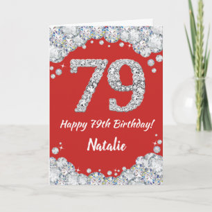 Happy 79th Birthday Red and Silver Glitter Card
