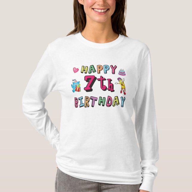Happy 7th Birthday. 7 year old. T-Shirt (Front)