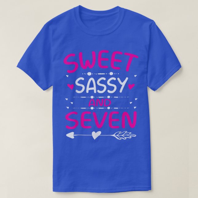 Happy 7th Birthday Sweet Sassy and Seven Girls 7 Y T-Shirt (Design Front)