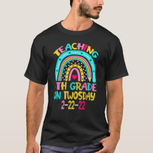 Happy 7th Grade On Twosday 2 22 22 22nd February 2 T-Shirt
