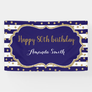 Happy 80th Birthday Banner. Navy Blue Gold Glitter Banner