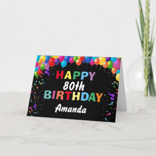 Happy 80th Birthday Colorful Balloons Black Card