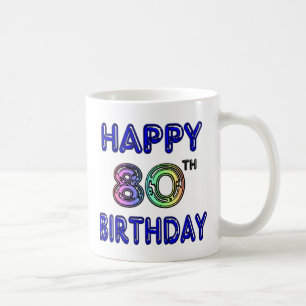 Happy 80th Birthday Gifts and Birthday Apparel Coffee Mug