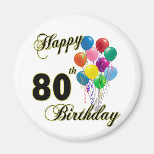 Happy 80th Birthday Gifts and Birthday Apparel Magnet