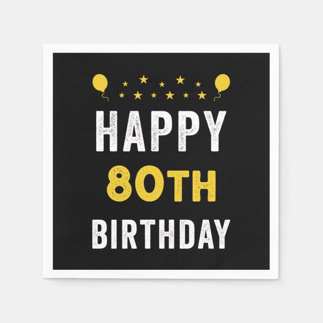 Happy 80th Birthday Octogenarian Celebration Party Napkin (Front)