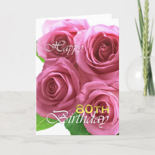 Happy 80th birthday pink roses card