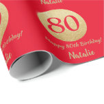 Happy 80th Birthday Red and Gold Glitter Wrapping Paper<br><div class="desc">Happy 80th Birthday Red and Gold Glitter Wrapping Paper with personalised name. For further customisation,  please click the "Customise it" button and use our design tool to modify this template.</div>
