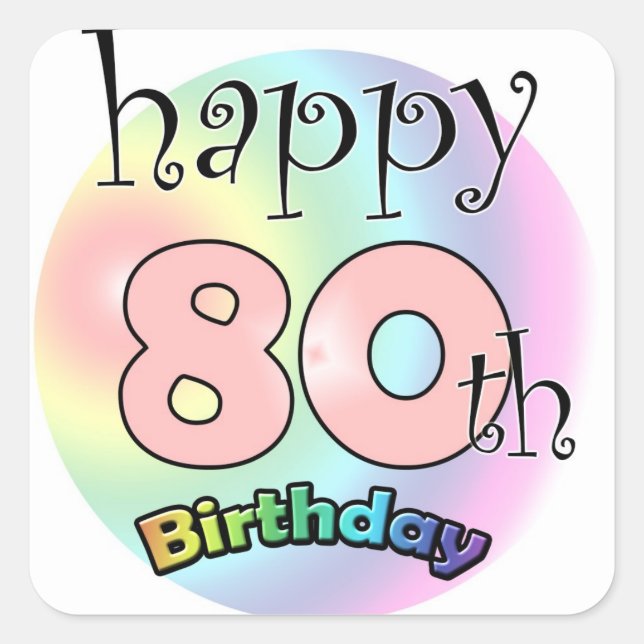 Happy 80th Birthday (roze) Square Sticker (Front)