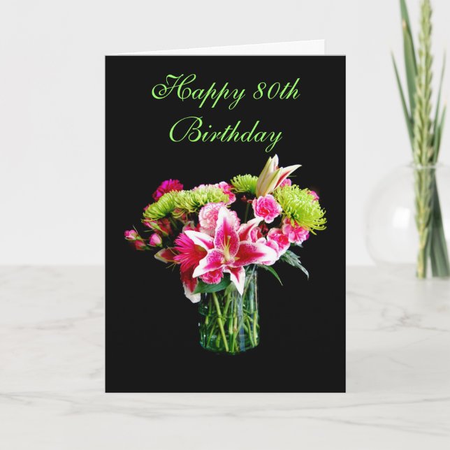 Happy 80th Birthday, Stargazer Lily Bouquet Card (Front)